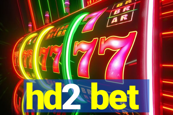 hd2 bet